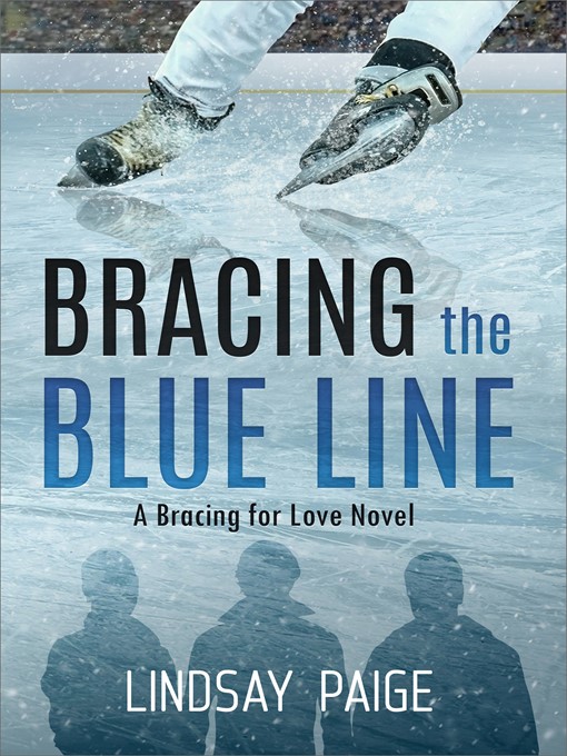 Cover image for Bracing the Blue Line
